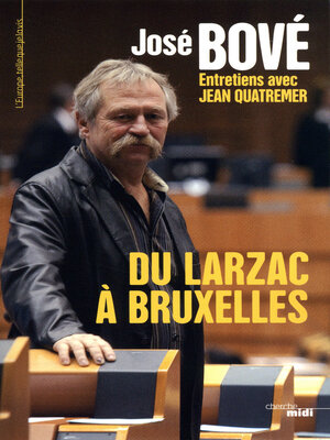 cover image of Du Larzac a Bruxelles